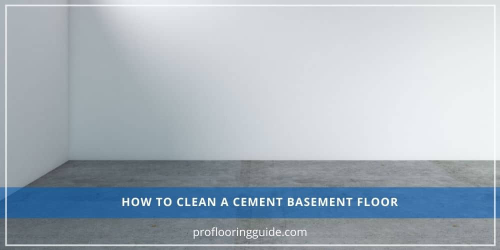 how to clean basement concrete floor