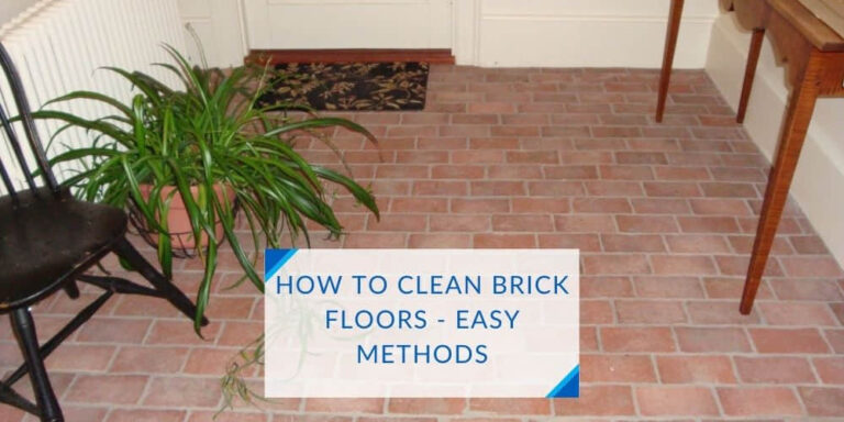 How To Clean Brick Floors indoors and outdoors