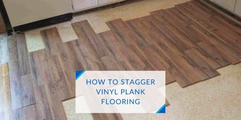 Steps How To Stagger Vinyl Plank Flooring